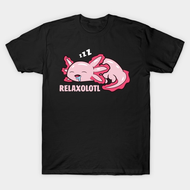 Cute Axolotl Lover Mexican Salamander Relaxolotl T-Shirt by EQDesigns